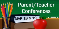 Parent/Teacher/Student Conferences